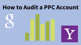 How to Audit a PPC Campaign