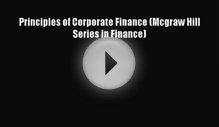 Read Principles of Corporate Finance (Mcgraw Hill Series